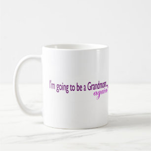 Caneca De Café Ir ser um Grandmom outra vez