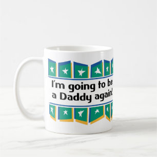 Caneca De Café Ir ser um pai outra vez!