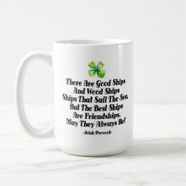 Caneca De Café Irish friendship proverb clover good ships friend