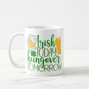 Caneca De Café Irish Today, Hungover Amanhã T-shirt Toddler