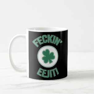 Caneca De Café Irlanda Irlandesa Feckin Eejit Slang