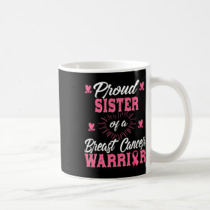 Caneca De Café Irmã De Uma Consciência Do Guerreiro Do Cancer Da