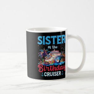 Caneca De Café Irmã Do Aniversário Cruzeiro Engraçado