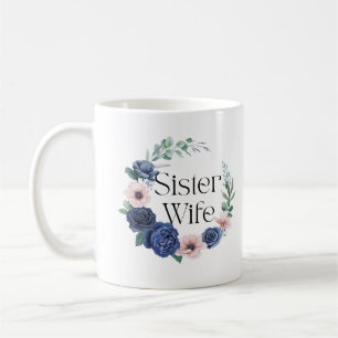 Caneca De Café Irmã Esposa Café Floral Mug - Irmãs Engraçadas
