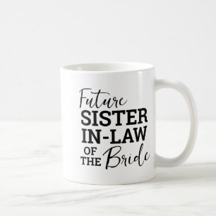 Caneca De Café Irmã Futura Na Lei Da Noiva