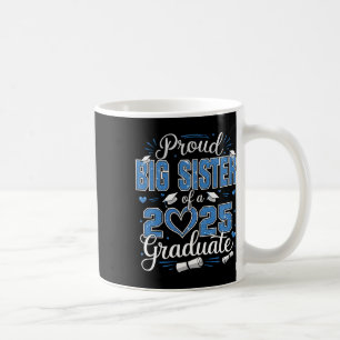 Caneca De Café Irmã Mais Velha Orgulhosa De Um Graduado Da Turma