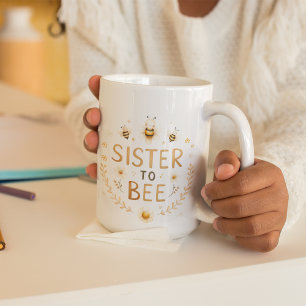 Caneca De Café Irmã para Abelha - Abelha Bonita