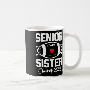 Caneca De Café Irmã Sênior Futebol 2025 Irmã Cl De 2025 Graduada