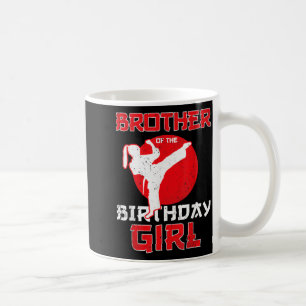 Caneca De Café Irmão Da Garota De Karate Taekwondo De Aniversário