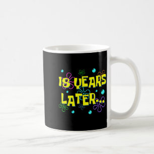Caneca De Café Irmão Dezoito 18 Anos Depois Festa de Aniversário