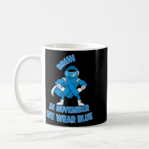 Caneca De Café Irmão Em Novembro Usamos Azul Mês de Conscientizaç