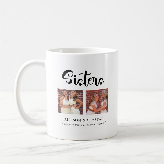 Caneca De Café  Irmãs Calliografia 2 Citação de Foto Sibling (Esquerda)