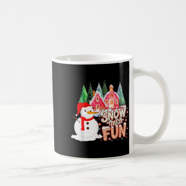 Caneca De Café Is Snow Much Fun Winter Christmas Teacher Holiday  (Direita)