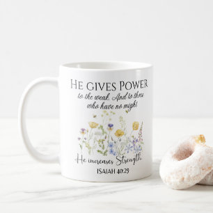 Caneca De Café Isaiah 40:29 Ele dá poder à Escritura de Flores Se