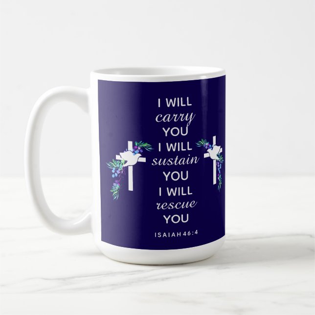 Caneca De Café Isaiah 46:4 Mug Inspiracional (Esquerda)