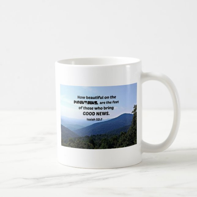Caneca De Café Isaiah 52:7 Como são bonitos nas montanhas (Direita)