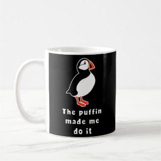 Caneca De Café Islândia O Puffin Me Fez Fazer Isso