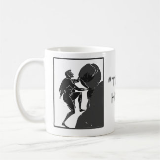 Caneca De Café Isso é apenas como eu rolo --Sisyphus