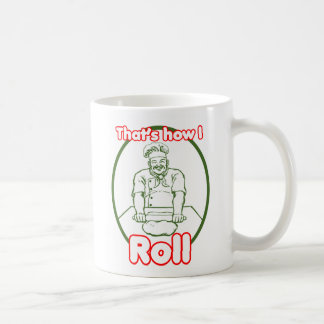 Caneca De Café Isso é como eu rolo