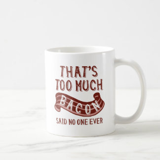 Caneca De Café Isso é muito bacon