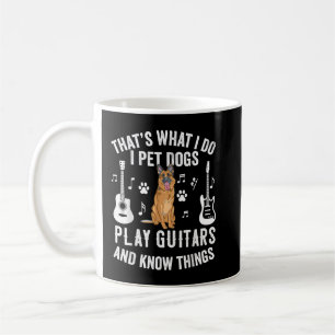 Caneca De Café Isso É O Que Eu Faço Eu Cuido De Cães Toço Guitarr
