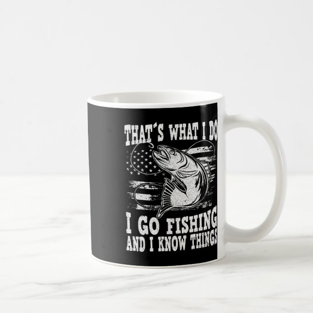 Caneca De Café Isso É O Que Eu Faço Eu Vou Pescar (Direita)
