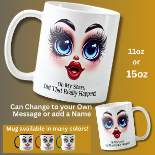 Caneca De Café Isso Realmente Aconteceu?, Olhos Fabulosos Rosto D