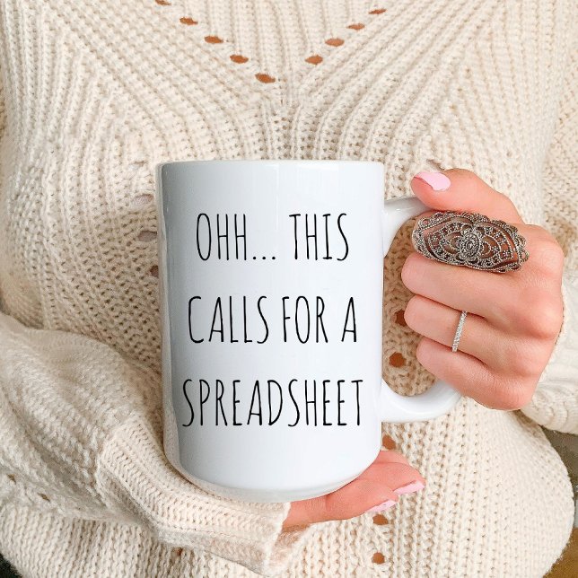 Caneca De Café Isso um Contador Engraçado de Planilha (Ohh This Calls for a Spreadsheet Funny Accountant Coffee Mug)
