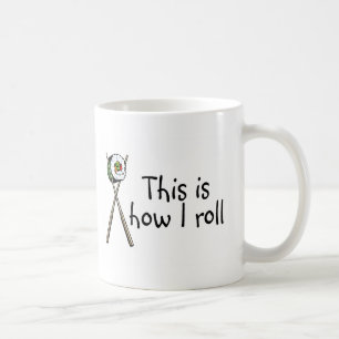 Caneca De Café Isto é como eu rolo o sushi
