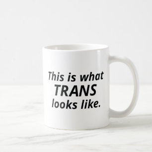 Caneca De Café Isto É O Que Parece A Trans