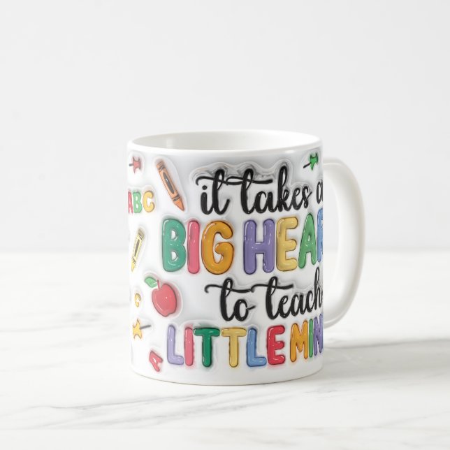 Caneca De Café it takes a big heart to shape little minds (Frente Esquerda)