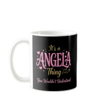 It's A Angela Thing Pink Gold Women Gift