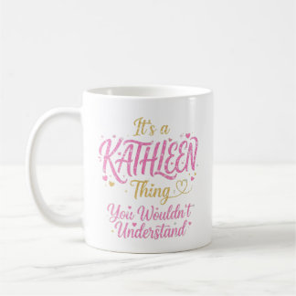 Caneca De Café It's A Kathleen Thing Pink Gold Women Gift