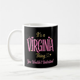 Caneca De Café It's A Virginia Thing Pink Gold Women Gift