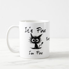 Caneca De Café It's Fine I'm Fine" Funny Sarcastic Black Cat