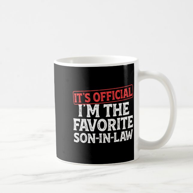 Caneca De Café It's I'm The Favorite Son-in-law Funny Dad Father  (Direita)