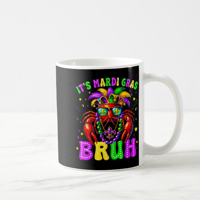 Caneca De Café Its Mardi Gras Bruh Funny Crawfish Outfit Boys Gir (Direita)