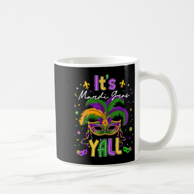 Caneca De Café It's Mardi Gras Y'all Feathered Mask Carnival Men  (Direita)