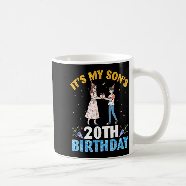 Caneca De Café It's My Son's 20th Birthday Happy 20 Years Old Boy (Direita)