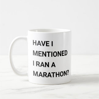 Caneca De Café Já Mencionei que Corri uma Maratona? Amante de Mar