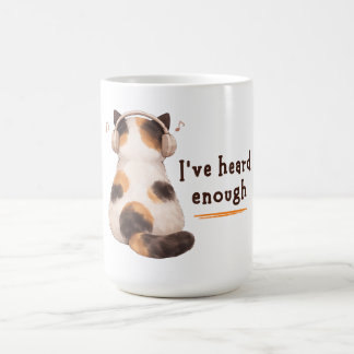Caneca De Café "Já ouvi o suficiente" Gato Usando Fone de Ouvido