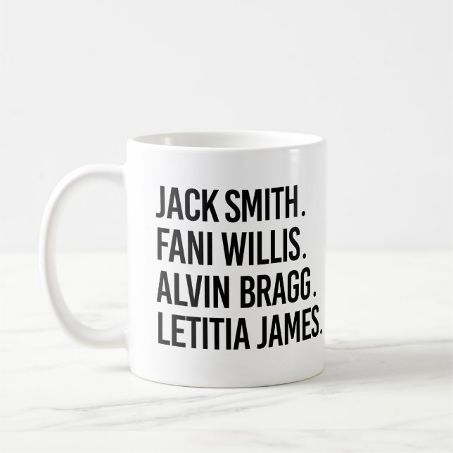 Caneca De Café Jack Smith Fani Willis Alvin Bragg Letitia James (Esquerda)