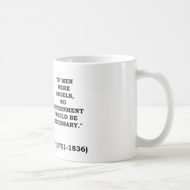 Caneca De Café James Madison se os homens eram anjos nenhum (Direita)