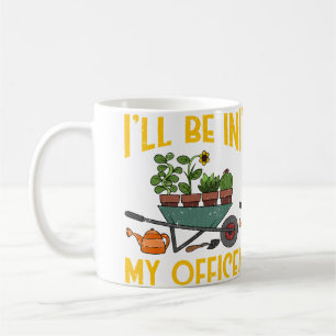 Caneca De Café Jardineiro Estarei No Meu Escritório Acumulando Pl