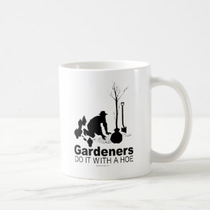 Caneca De Café jardineiros fazem isso com uma enxada