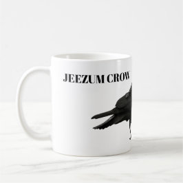Caneca De Café Jeezum Crow Mug