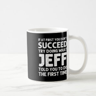 Caneca De Café Jeff Gift Name Personalizado Birthday Engraçado Ch