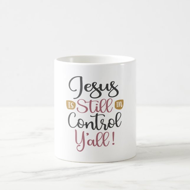 Caneca De Café Jesus ainda está no Controle Y - Cristão (Centro)