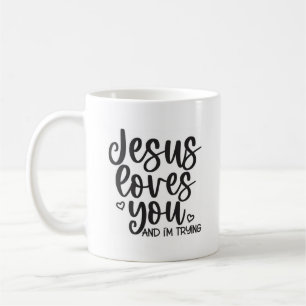 Caneca De Café Jesus ama você e eu estou tentando o Christian Co