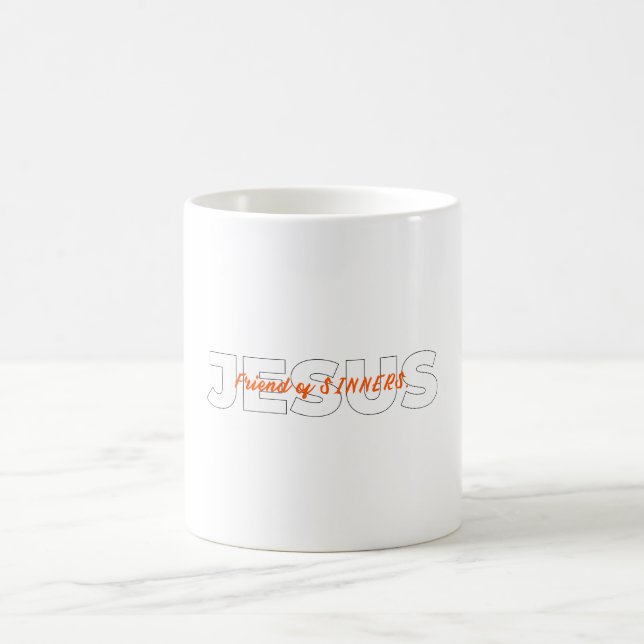 Caneca De Café JESUS. Amigo de SINNERS. (Centro)